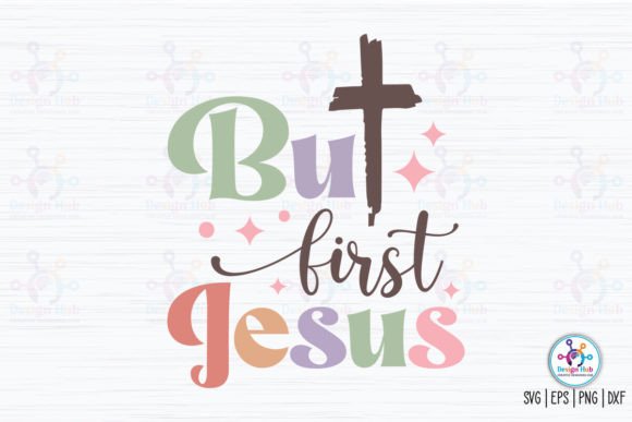 But First Jesus Retro SVG