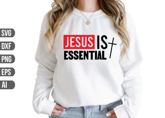 -JESUS is ESSENTIAL SVG Graphics & Crafts