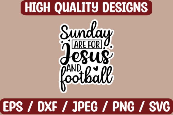 Sunday Are for Jesus and Footba Stickers: Graphics & Crafts Review